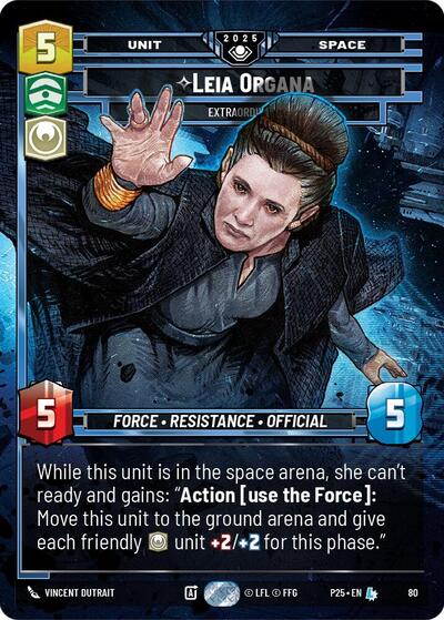 Leia Organa - Extraordinary - 80 - Legendary - Organized Play Promos