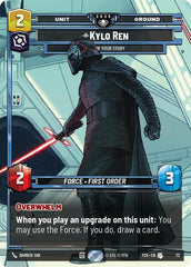 Kylo Ren - I Know Your Story - 72 - Uncommon - Organized Play Promos