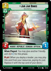 Jar Jar Binks - Mesa Propose - 111/264 - Uncommon - Secrets of Power
