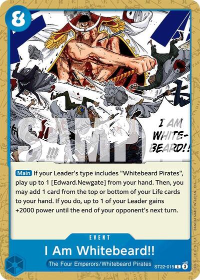 I Am Whitebeard!! - ST22-015 - Common - Ace & Newgate