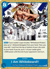 I Am Whitebeard!! - ST22-015 - Common - ST-22: Starter Deck 22 Ace & Newgate