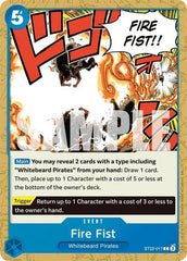 Fire Fist - ST22-017 - Common - ST-22: Starter Deck 22 Ace & Newgate