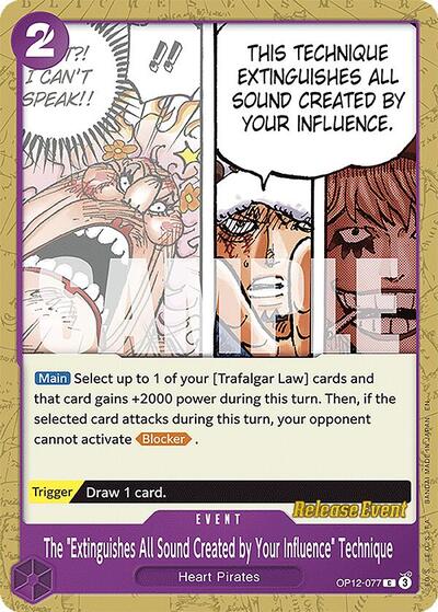 The "Extinguishes All Sound Created by Your Influence" Technique - OP12-077 - Common - Legacy of the Master Release Event Cards