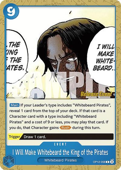 I Will Make Whitebeard the King of the Pirates - OP12-058 - Common - Legacy of the Master Release Event Cards
