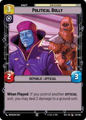 Political Bully - 241/264 - Common - Secrets of Power
