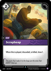 Scrapheap - 182/298 - Uncommon - Origins
