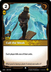 Cull the Weak - 209/298 - Common - Origins