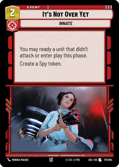 It's Not Over Yet - 177/264 - Uncommon - Secrets of Power