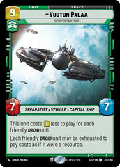 Vuutun Palaa - Droid Control Ship - 122/264 - Legendary - Secrets of Power