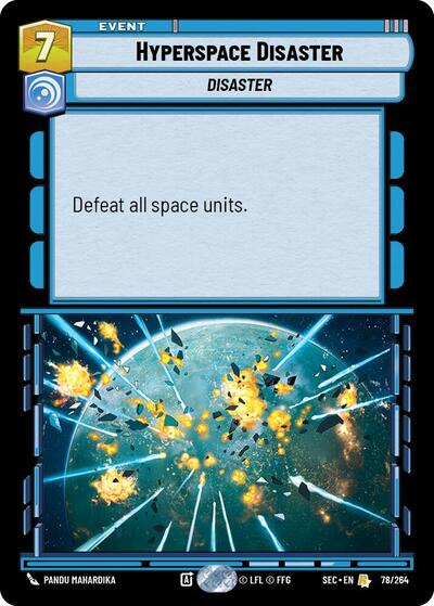 Hyperspace Disaster - 78/264 - Rare - Secrets of Power