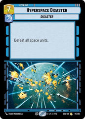 Hyperspace Disaster - 78/264 - Rare - Secrets of Power