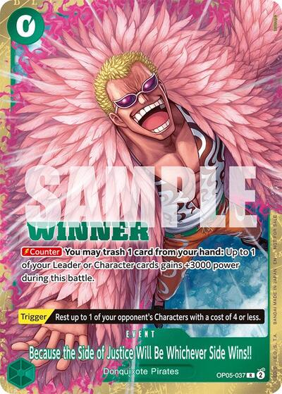 Because the Side of Justice Will Be Whichever Side Wins!! (Winner Pack 2025 Vol. 4) - OP05-037 - Rare - One Piece Promotion Cards