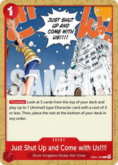 Just Shut Up and Come with Us!!!! - EB01-009 - Common (Reprint) - The Best- Vol. 2