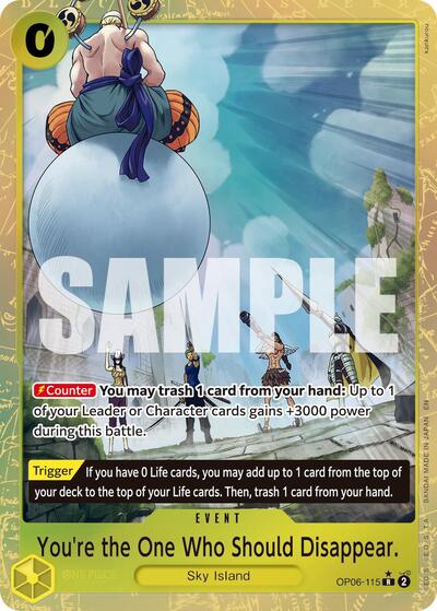 You're the One Who Should Disappear - OP06-115 - Rare (Alternate Art) - The Best- Vol. 2