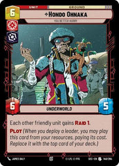 Hondo Ohnaka - You Better Hurry - 140/264 - Uncommon - Secrets of Power