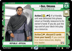 Bail Organa - Doing Everything He Can - 8/264 - Rare - Secrets of Power