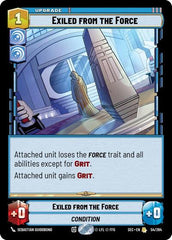 Exiled from the Force - 54/264 - Rare - Secrets of Power