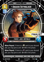 Anakin Skywalker - Champion of Mortis (Finalist) - 148 - Legendary - Sector and Regional Promos: Season 1