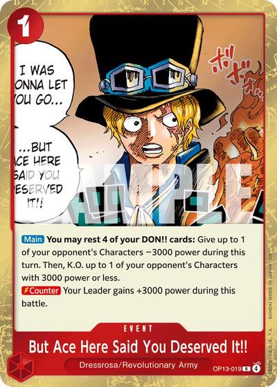 But Ace Here Said You Deserved It!! - OP13-019 - Rare - Carrying On His Will