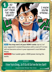 I Know You're Strong... So I'll Go All Out from the Very Start!!! - OP13-040 - Rare - Carrying On His Will