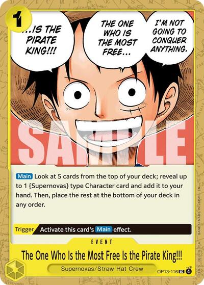 The One Who Is the Most Free Is the Pirate King!!! - OP13-116 - Uncommon - Carrying On His Will