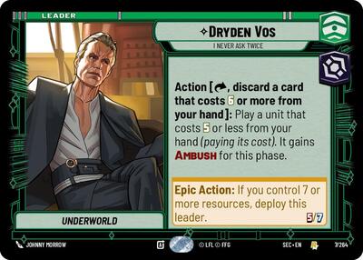 Dryden Vos - I Never Ask Twice - 7/264 - Rare - Secrets of Power