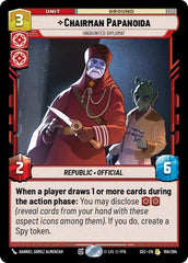 Chairman Papanoida - Undaunted Diplomat - 159/264 - Rare - Secrets of Power