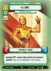C-3PO - Anything I Might Do? - Uncommon (Foil) - Secrets of Power: Weekly Play Promos