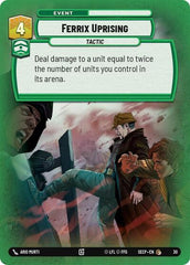 Ferrix Uprising - Common (Foil) - Secrets of Power: Weekly Play Promos