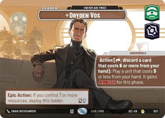 Dryden Vos - I Never Ask Twice - 1027 - Rare (Showcase) - Secrets of Power