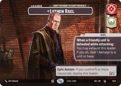 Luthen Rael - Don't You Want To Fight For Real? - 1033 - Common (Showcase) - Secrets of Power