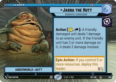 Jabba the Hutt - Wonderful Human Being - 266 - Common (Hyperspace) - Secrets of Power
