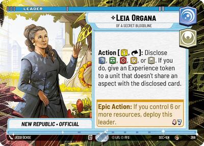 Leia Organa - Of A Secret Bloodline - 268 - Common (Hyperspace) - Secrets of Power