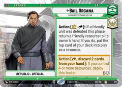 Bail Organa - Doing Everything He Can - 272 - Rare (Hyperspace) - Secrets of Power