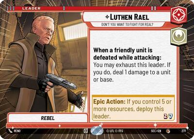 Luthen Rael - Don't You Want To Fight For Real? - 277 - Common (Hyperspace) - Secrets of Power