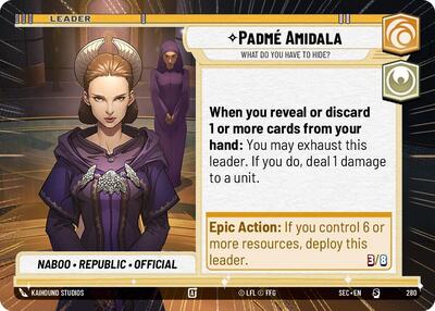 PadmÃ© Amidala - What Do You Have to Hide? - 280 - Special (Hyperspace) - Secrets of Power