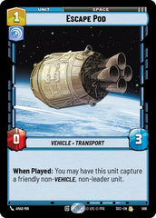 Escape Pod - 566 - Rare (Foil) - Secrets of Power