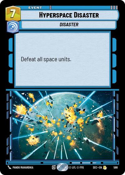 Hyperspace Disaster - 588 - Rare (Foil) - Secrets of Power