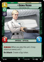 Dedra Meero - With Verifiable Data - 597 - Uncommon (Foil) - Secrets of Power