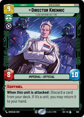 Director Krennic - I Lose Nothing But Time - 600 - Legendary (Foil) - Secrets of Power