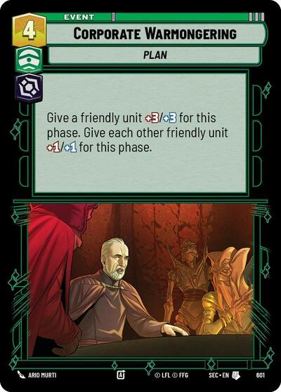 Corporate Warmongering - 601 - Uncommon (Foil) - Secrets of Power