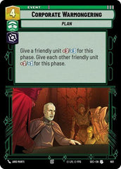 Corporate Warmongering - 601 - Uncommon (Foil) - Secrets of Power