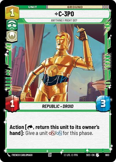 C-3PO - Anything I Might Do? - 603 - Uncommon (Foil) - Secrets of Power