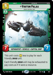 Vuutun Palaa - Droid Control Ship - 632 - Legendary (Foil) - Secrets of Power