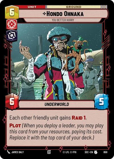 Hondo Ohnaka - You Better Hurry - 650 - Uncommon (Foil) - Secrets of Power