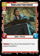 Rebellious Functionary - 656 - Common (Foil) - Secrets of Power