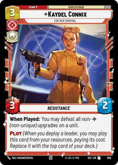 Kaydel Connix - For Our Survival - 659 - Uncommon (Foil) - Secrets of Power