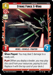 Strike Force X-Wing - 662 - Common (Foil) - Secrets of Power