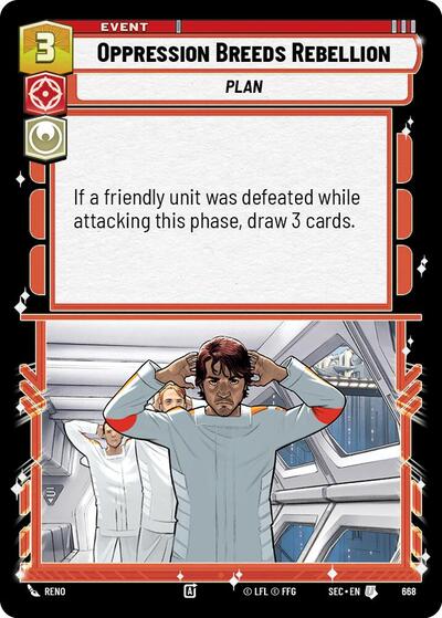 Oppression Breeds Rebellion - 668 - Uncommon (Foil) - Secrets of Power