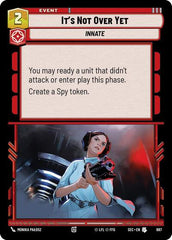 It's Not Over Yet - 687 - Uncommon (Foil) - Secrets of Power